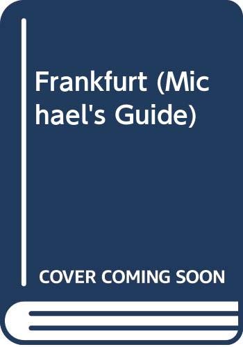 Michaels Guide: Frankfurt (9789652880369) by White, Linda