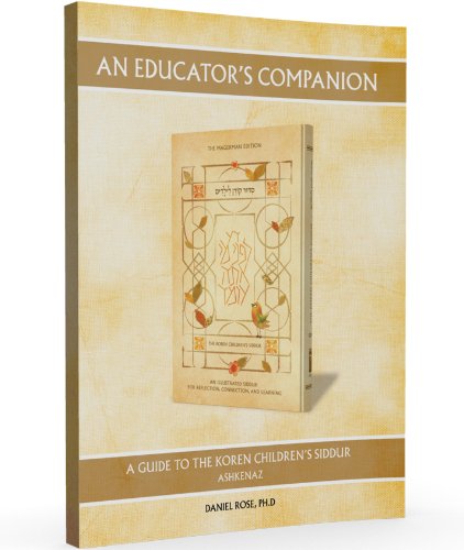 Stock image for An Educator's Companion to the Koren Children's Siddur for sale by Lakeside Books