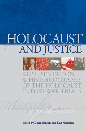 9789653083530: Holocaust and Justice: Representation and Historiography of the Holocaust in Post-war Trials