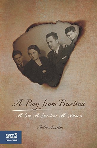 9789653085176: A Boy from Bustina: A Son. A Survivor. A Witness.