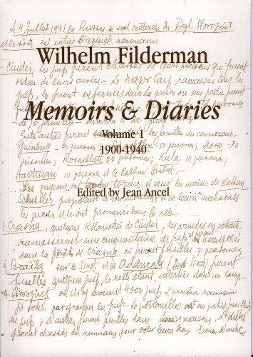 Beispielbild fr Wilhelm Filderman: Memoirs and Diaries - Vol 1: 1900-1940; Vol 2: 1940-1952 (Complete in 2 volumes) zum Verkauf von COLLINS BOOKS