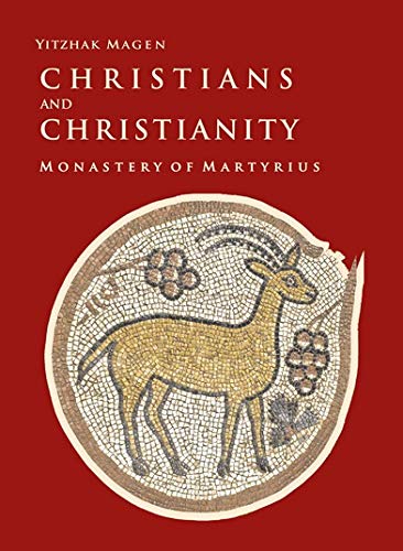 9789654066785: Monastery of Martyrius [Christians and Christianity, volume 5]