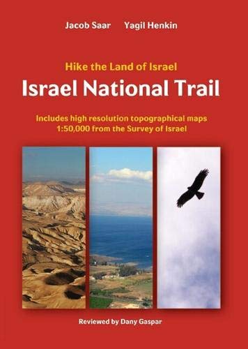 9789654205917: Israel National Trail: Hike the land of Israel