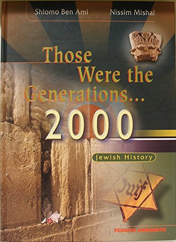 Beispielbild fr Those Were The Generations, 2000: Jewish History zum Verkauf von Solr Books
