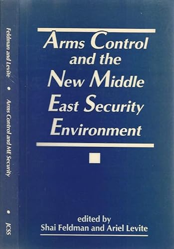 Beispielbild fr Arms Control and the New Middle East Security Environment zum Verkauf von Wonder Book