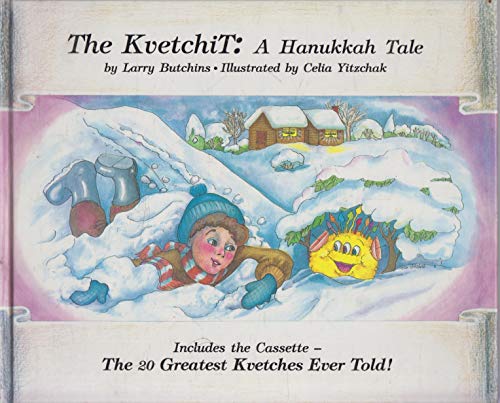 9789654830041: The Kvetchit: A Hanukkah Tale