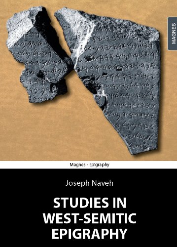 Studies in West-Semitic Epigraphy (9789654933872) by Joseph Naveh