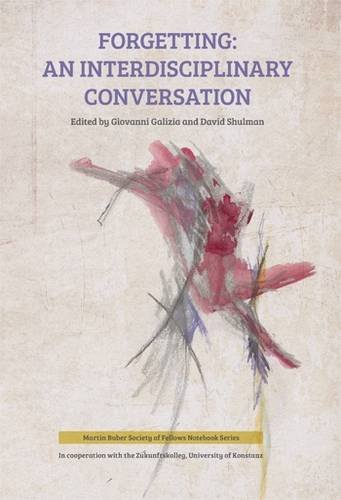 Stock image for Forgetting: An Interdisciplinary Conversation for sale by Joseph Burridge Books