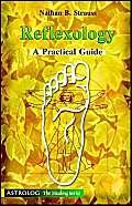 Imagen de archivo de Reflexology: A Practical Guide (Astrolog The Healing Series) a la venta por Wonder Book