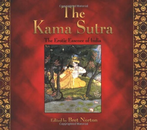 Beispielbild fr The Kama Sutra: The Erotic Essence of India zum Verkauf von ThriftBooks-Dallas