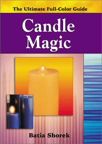 Stock image for Candle Magic (Ultimate Full-Color Guide series, The) for sale by The Book Corner