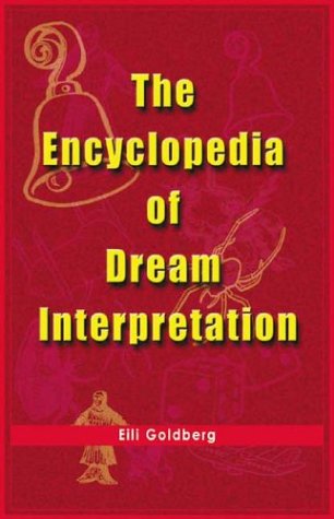 Beispielbild fr The Encyclopedia of Dream Interpretation zum Verkauf von BooksRun