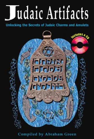 Stock image for Judaic Artifacts: Unlocking the Secrets of Judaic Charms and Amulets. Includes a CD for Electronic Research. for sale by Henry Hollander, Bookseller
