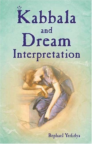 Imagen de archivo de Kabbala and Dream Interpretation a la venta por ThriftBooks-Atlanta
