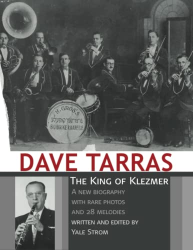 Dave Tarras - The King of Klezmer (9789655050554) by Strom, Yale