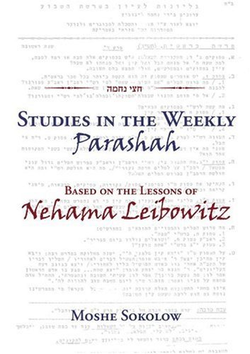 Stock image for Studies in the Weekly Parashah Based on the Lessons of Nehama Leibowitz for sale by Save With Sam