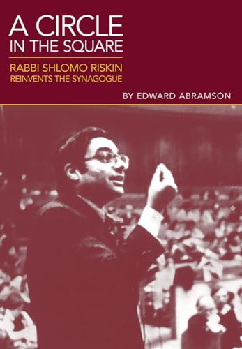 Imagen de archivo de A Circle in the Square: Rabbi Shlomo Rivkin Reinvents the Synagogue. a la venta por Henry Hollander, Bookseller