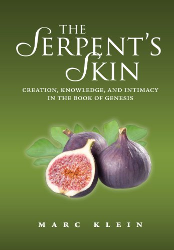 Beispielbild fr The Serpent's Skin : Creation, Knowledge, and Intimacy in the Book of Genesis zum Verkauf von Better World Books