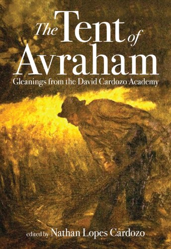 Beispielbild fr The Tent of Avraham: Gleanings from the David Cardozo Academy zum Verkauf von ThriftBooks-Dallas