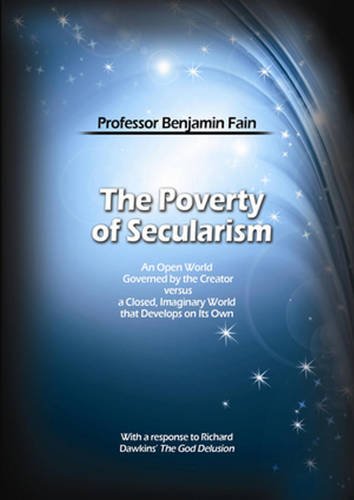 Stock image for The Poverty of Secularism : An Open World Governed by the Creator Versus a Closed, Imaginary World That Develops on Its Own for sale by Better World Books