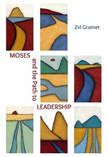 9789655241556: Moses and the Path to Leadership