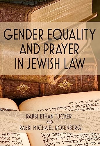 Imagen de archivo de Gender Equality and Prayer in Jewish Law a la venta por BooksRun