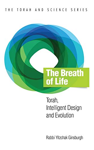 Imagen de archivo de The Breath of Life: Torah, Intelligent Design and Evolution (Torah and Science) a la venta por Books Unplugged