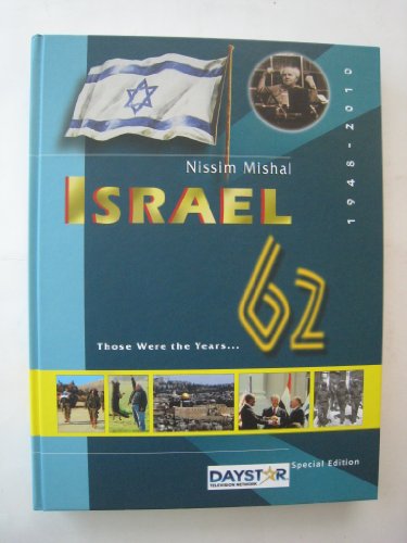 Beispielbild fr Israel, 62: 1948-2010-Those Were the Years. zum Verkauf von HPB-Movies