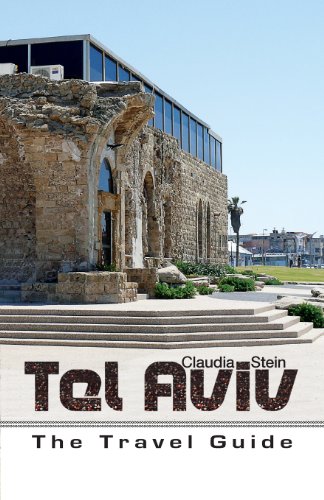 Beispielbild fr Tel Aviv - The Travel Guide zum Verkauf von Irish Booksellers