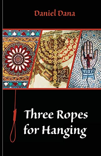 9789655502794: Three Ropes For Hanging