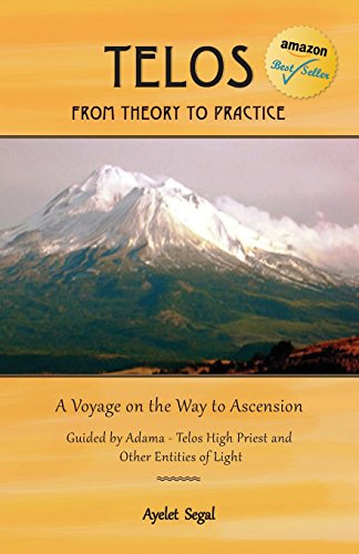 9789655503234: Telos - From Theory to Practice: A Voyage on the Way to Ascension