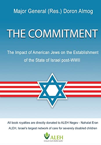 Stock image for The Commitment: The Impact of American Jews on the Establishment for sale by Hawking Books