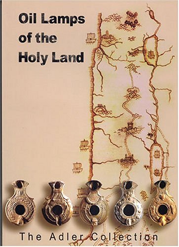 9789655551662: Oil Lamps of the Holy Land