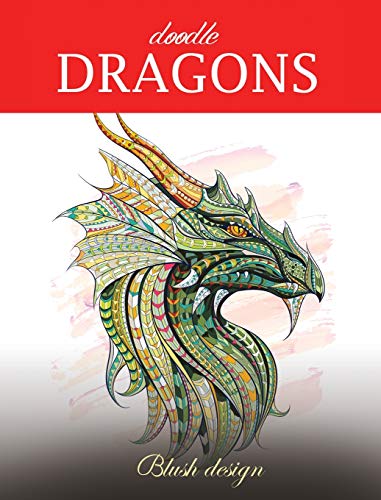 Stock image for Doodle Dragons: Adult Coloring Book for sale by Books From California