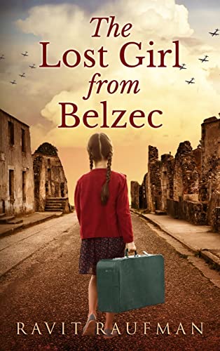 Stock image for The Lost Girl from Belzec for sale by Better World Books