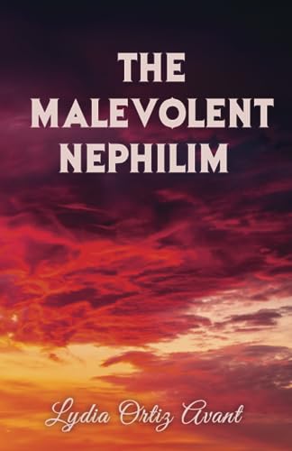 Imagen de archivo de The Malevolent Nephilim, NINA a la venta por GreatBookPrices