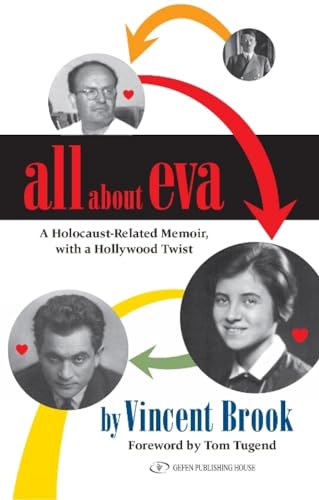 Stock image for All About Eva; A Holocaust-Related Memoir, with a Hollywood Twist for sale by St Vincent de Paul of Lane County