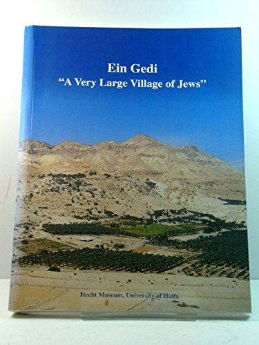 Beispielbild fr Ein Gedi; "A Very Large Village of Jews" zum Verkauf von COLLINS BOOKS