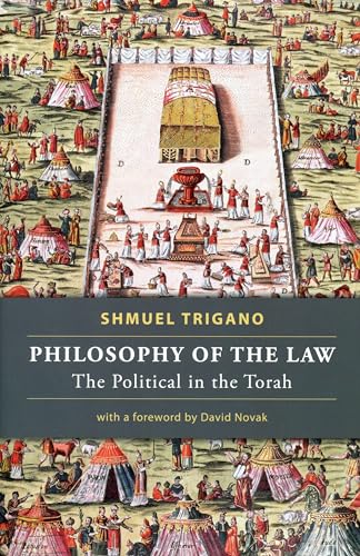 Beispielbild fr Philosophy of the Law: The Political in the Torah zum Verkauf von ThriftBooks-Dallas