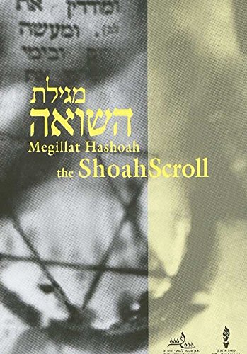 Stock image for Megillat Hashoah the Shoah Scroll: A Holocaust Liturgy for sale by Better World Books