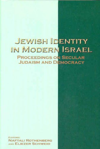 9789657108369: Jewish Identity In Modern Israel: Proceedings On Secular Judaism And Democracy
