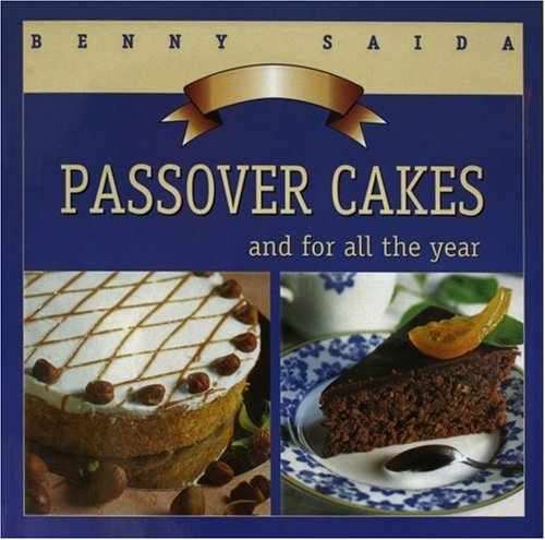 Beispielbild fr Passover Cakes : And for All the Year zum Verkauf von Better World Books