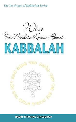 Imagen de archivo de What You Need to Know About Kabbalah (Teachings of Kabbalah) a la venta por GF Books, Inc.