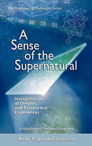 Beispielbild fr A Sense of the Supernatural - Interpretation of Dreams and Paranormal Experiences zum Verkauf von SecondSale