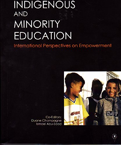 Indigenous and Minority Education: International Perspectives on Empowerment