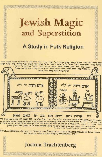 9789657287040: Jewish Magic and Superstition: A Study in Folk Religion