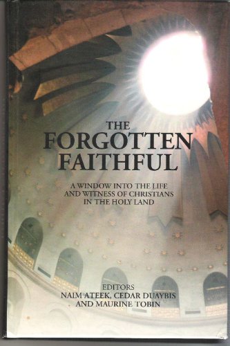 Imagen de archivo de The Forgotten Faithful a la venta por Wonder Book