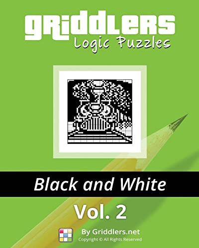 Stock image for Griddlers Logic Puzzles: Black and white for sale by GF Books, Inc.