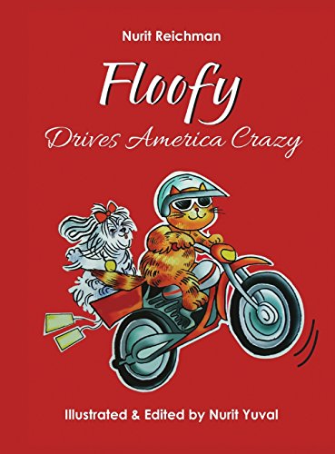 Stock image for Floofy Drives America Crazy for sale by PlumCircle