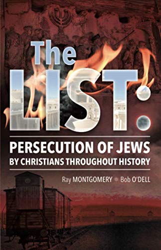 Stock image for The LIST: Persecution of Jews by Christians Throughout History for sale by GF Books, Inc.